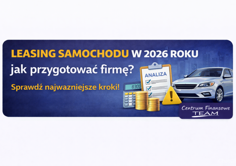 Leasing samochodu w 2026 roku